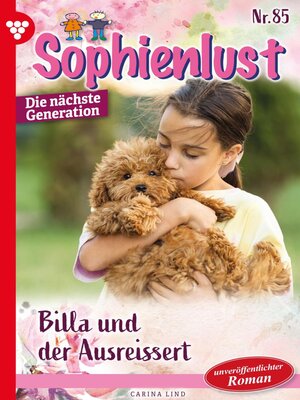 cover image of Sophienlust--Die nächste Generation 85 – Familienroman